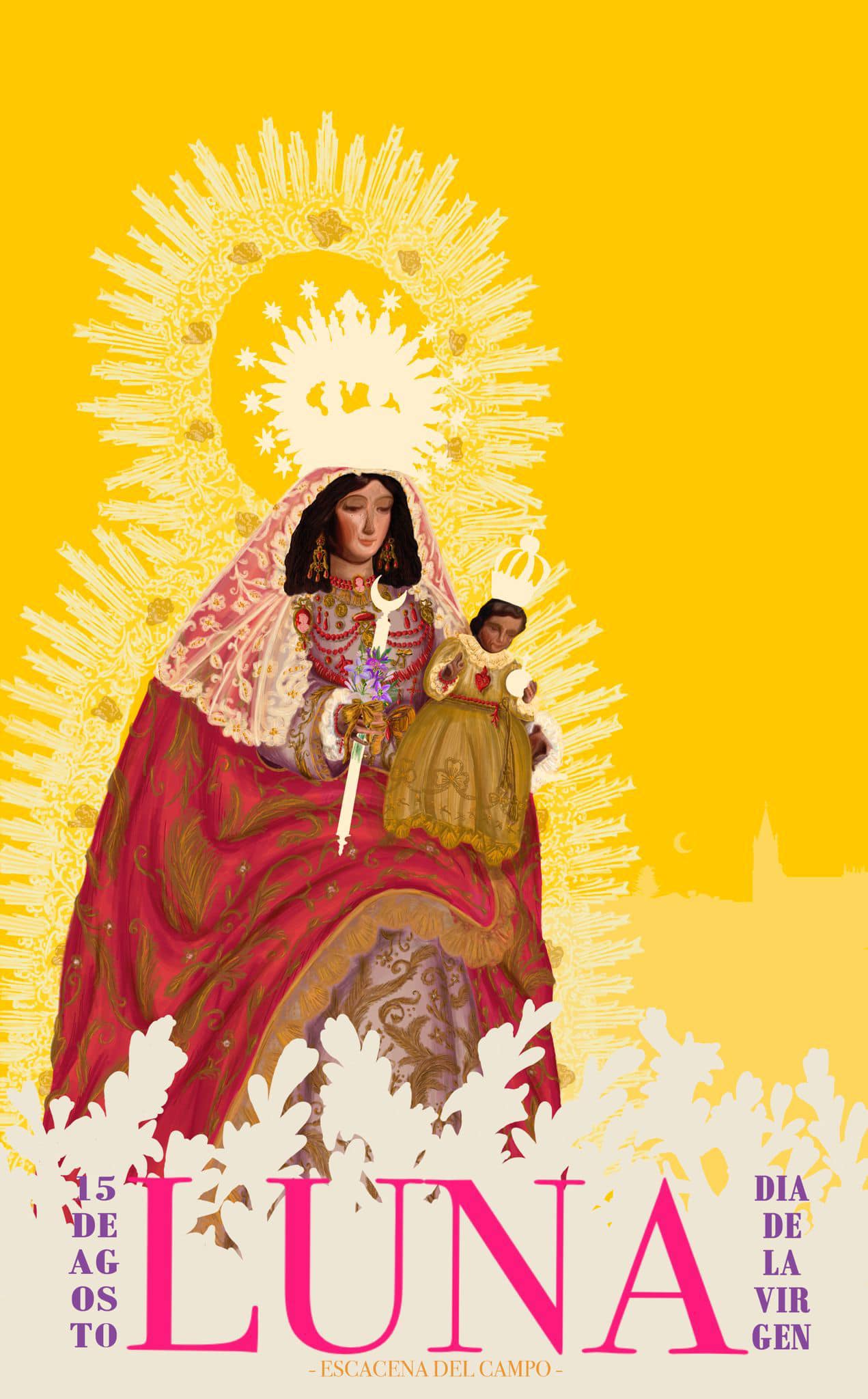 Fiestas patronales en honor a Nuestra Santisima Virgen de Luna 2023 Escacena del Campo